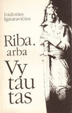 Riba arba Vytautas