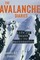 The Avalanche Diaries