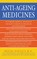 Anti-Ageing Medicines