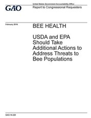 Bee health, USDA and EPA should take additional actions to address threats to bee populations