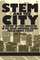 Stem and the City