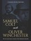 Samuel Colt and Oliver Winchester