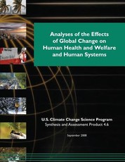 Analyses of the Effects of Global Change on Human Health and Welfare and Human Systems