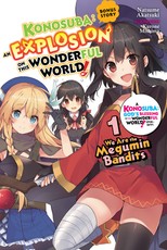 Konosuba: An Explosion on This Wonderful World!, Bonus Story, Vol. 1 (Light Novel)