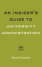 Insider's Guide to University Administration