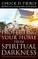 Protecting Your Home from Spiritual Darkness