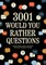 3,001 Would You Rather Questions