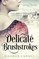 Delicate Brushstrokes