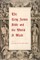 The King James Bible and the World It Made