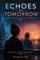 Echoes of Tomorrow