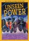 Unseen Power
