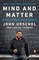 Mind and Matter