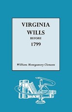 Virginia Wills Before 1799