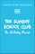 Sunday School Club: The Birthday Rescue