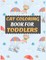 Cat Coloring Book For Toddlers