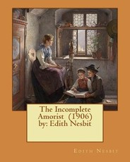 The Incomplete Amorist (1906) by