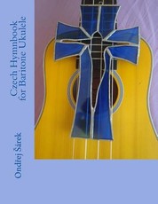Czech Hymnbook for Baritone Ukulele