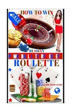How To Win Russian Roulette