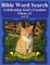 Bible Word Search Celebrating God's Creation Volume 25