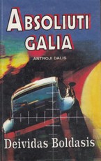 Absoliuti galia. II dalis