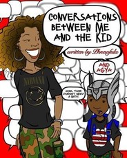 Conversations Between Me and the Kid