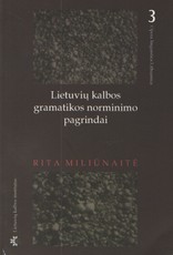 Lietuvių kalbos gramatikos norminimo pagrindai