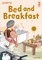 Readerful Rise: Oxford Reading Level 5: Bed and Breakfast