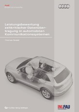 Performance Evaluation of Time-Critical Data Transmission in Automotive Communication Systems