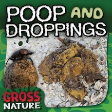 Poop and Droppings