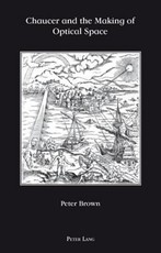 Chaucer and the Making of Optical Space