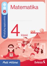 Matematika. Pratybų sąsiuvinis 4 klasei, 3 dalis. Serija Maži milžinai