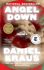 Angel Down (Pulitzer Prize Winner)