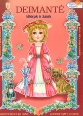 Deimantė. Iškirpk ir žaisk