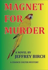 Magnet For Murder