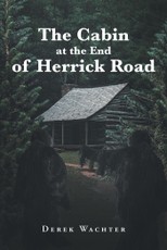 The Cabin at the End of Herrick Road