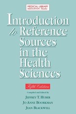 Introduction to Reference Sources in Health Science 5th Ed.