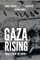 Gaza Rising