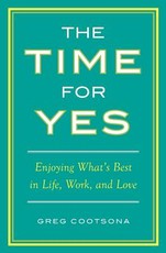 The Time for Yes