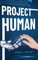 Project Human