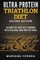 ULTRA PROTEIN TRIATHLON DiET SECOND EDITION