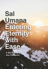 Entering Eternity with Ease