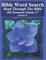 Bible Word Search Read Through The Bible Old Testament Volume 37