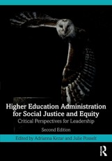 Higher Education Administration for Social Justice and Equity