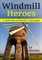 Windmill Heroes