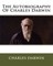 The Autobiography Of Charles Darwin