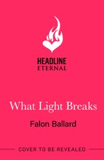 What Light Breaks