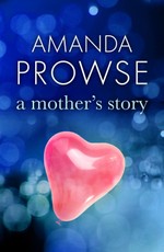 A Mother's Story