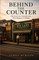 Behind the Counter