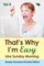 That's Why I'm Easy Like Sunday Morning Vol 4