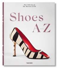 Shoes A-Z. The Collection of The Museum at FIT